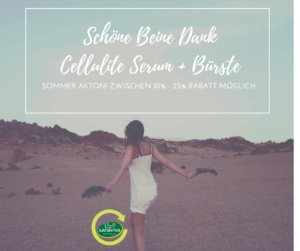 Schöne Beine Dank Cellulite Serum + Bürste von sanaviva